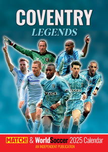 Coventry Legends Official 2025 Coventry City FC Wall Calendar