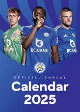 Load image into Gallery viewer, Leicester City FC Calendar 2025 Official A3 Wall Calendar The Foxes